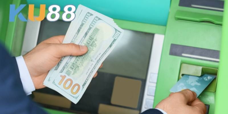 Người chơi có thể rút tiền KU88 qua nhiều kênh liên kết khác nhau
